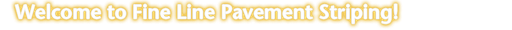 Fine Line Pavement Striping logo